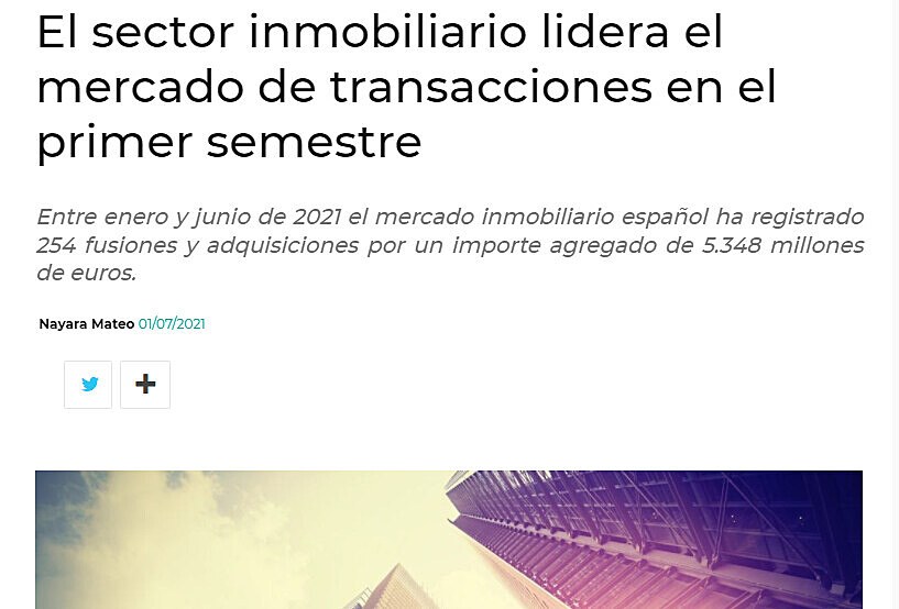 El sector inmobiliario lidera el mercado de transacciones en el primer semestre